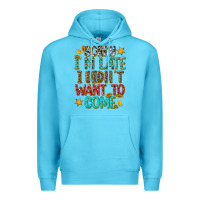 Ocean Blue sorry i am late i didnt want to come Premium Hoodie - texasbilliewilder