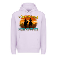 Lilac the world needs more cowboys Premium Hoodie - texasbilliewilder