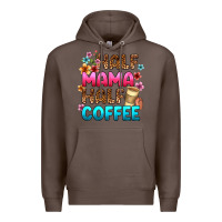 Coffee half mama half coffee Premium Hoodie - Zillion Design Studio
