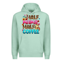 Seafoam half mama half coffee Premium Hoodie - Zillion Design Studio