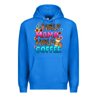 True Royal half mama half coffee Premium Hoodie - Zillion Design Studio