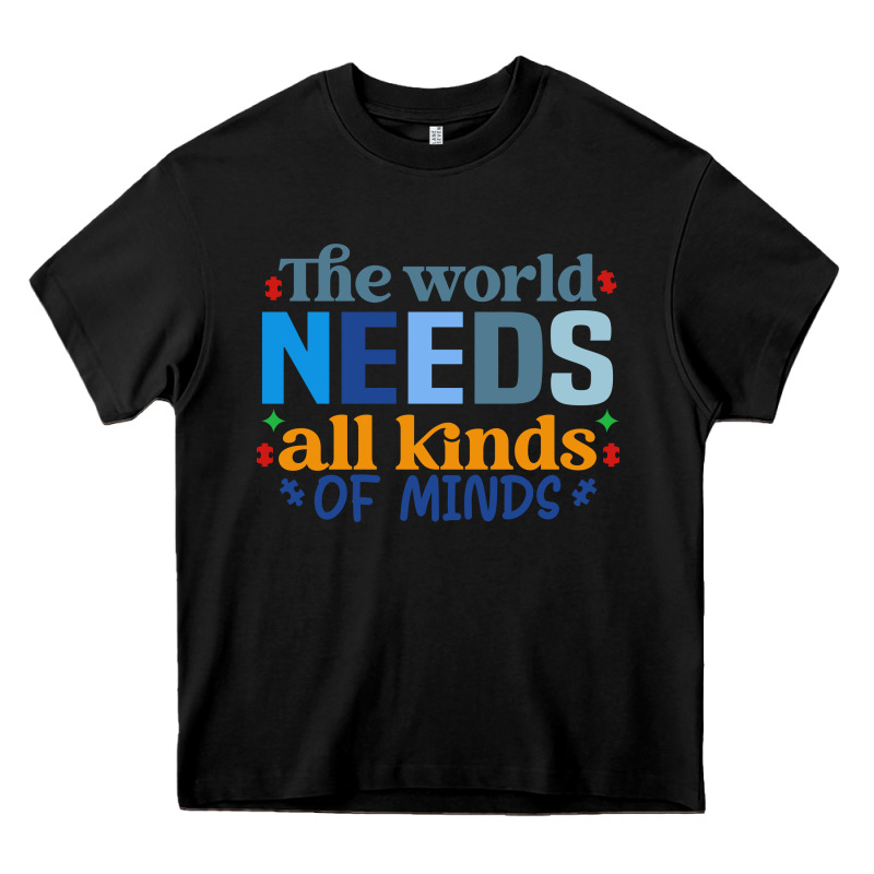 The World Needs All Kinds Of Minds Heavy Core Tee by CowhideDigitalArt | Teevron