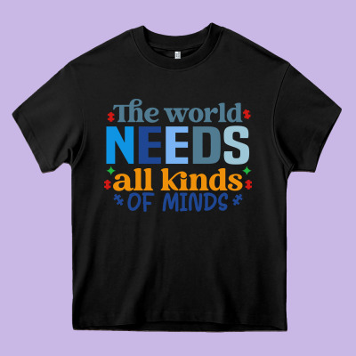 The World Needs All Kinds Of Minds Heavy Core Tee Designed By Cowhidedigitalart