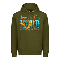 Army Green trust in the lord with all your heart Premium Hoodie - texasbilliewilder
