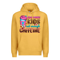 Mustard too many kids not enough caffeine Premium Hoodie - Zillion Design Studio