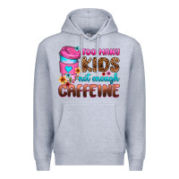 Heather Grey too many kids not enough caffeine Premium Hoodie - Zillion Design Studio