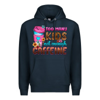 Navy too many kids not enough caffeine Premium Hoodie - Zillion Design Studio