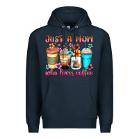 Navy just a mom who loves coffee Premium Hoodie - Zillion Design Studio
