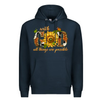 Navy With god all things are possible with sunflower Premium Hoodie - texasbilliewilder