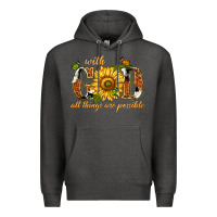 Charcoal Heather With god all things are possible with sunflower Premium Hoodie - texasbilliewilder