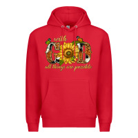Red With god all things are possible with sunflower Premium Hoodie - texasbilliewilder