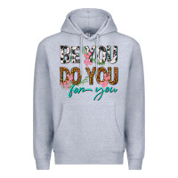 Heather Grey be you do you for you Premium Hoodie - texasbilliewilder
