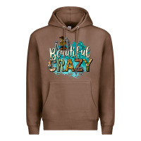 Chestnut beautiful crazy Premium Hoodie - texasbilliewilder