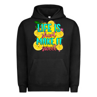 Pigment Black life is  make it sweet Urban Hoodie - RanaPortraitStore