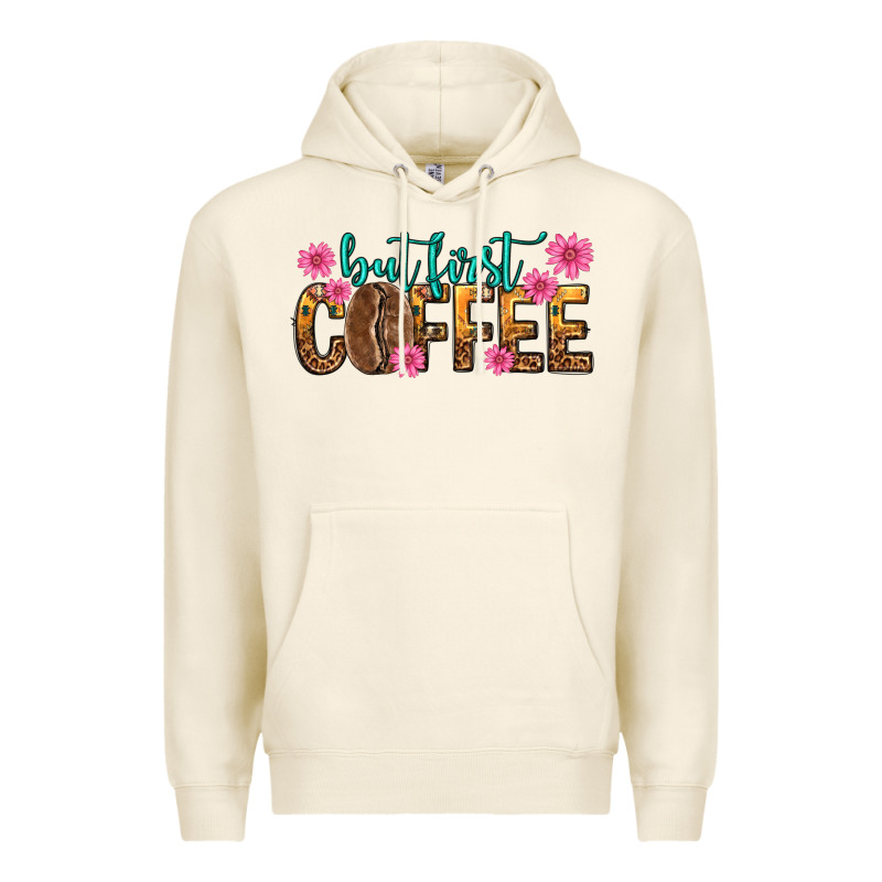 But First Coffee Premium Hoodie by texasbilliewilder | Teevron