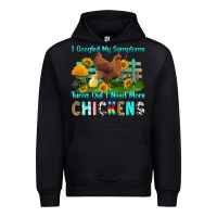 Black i googled my symptoms turns out i need more chicke Urban Hoodie - RanaPortraitStore