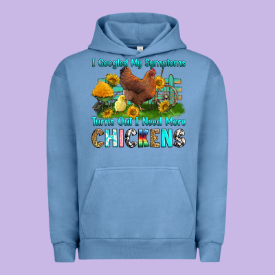 Urban Hoodie i googled my symptoms turns out i need more chicke