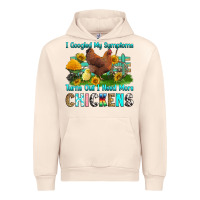 Sandshell i googled my symptoms turns out i need more chicke Urban Hoodie - RanaPortraitStore