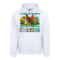 White i googled my symptoms turns out i need more chicke Urban Hoodie - RanaPortraitStore