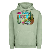 Pigment Oil Green not today succa Urban Hoodie - RanaPortraitStore