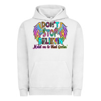 Pigment Lunar Rock don't stop believin' hold on to that feelin' Urban Hoodie - RanaPortraitStore