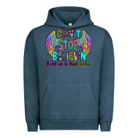 Pigment Midnight Navy don't stop believin' hold on to that feelin' Urban Hoodie - RanaPortraitStore