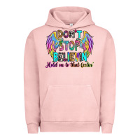 Pigment Salmon don't stop believin' hold on to that feelin' Urban Hoodie - RanaPortraitStore