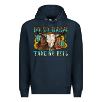 Navy do no harm take no bull western Premium Hoodie - texasbilliewilder