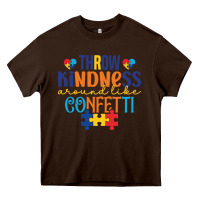 Chocolate Brown Throw kindness around like confetti Heavy Core Tee - CowhideDigitalArt