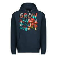 Navy grow your own way Premium Hoodie - texasbilliewilder