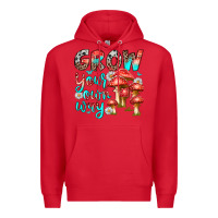 Red grow your own way Premium Hoodie - texasbilliewilder