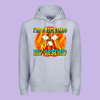 Premium Hoodie i m fulfilling my destiny