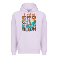 Lilac i pretend coffee helps but im stil a bitch Premium Hoodie - texasbilliewilder