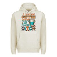 Oatmeal Heather i pretend coffee helps but im stil a bitch Premium Hoodie - texasbilliewilder