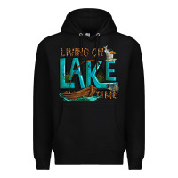 Black living on lake time Premium Hoodie - texasbilliewilder