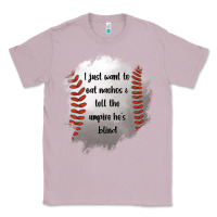 Lilac I Just Want To Eat Nachos and Tell The Umpire He's Blind Classic Tee - Jasminsmagicworld