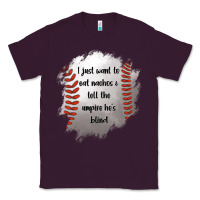 Plum I Just Want To Eat Nachos and Tell The Umpire He's Blind Classic Tee - Jasminsmagicworld