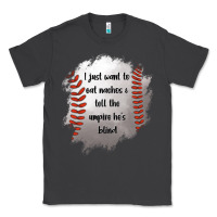 Smoke I Just Want To Eat Nachos and Tell The Umpire He's Blind Classic Tee - Jasminsmagicworld