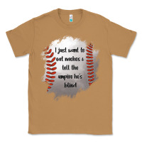 Toasted Coconut I Just Want To Eat Nachos and Tell The Umpire He's Blind Classic Tee - Jasminsmagicworld