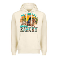 Tofu sometimes fancy always ranchy Premium Hoodie - texasbilliewilder