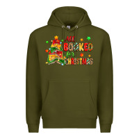 Army Green all booked for christmas Premium Hoodie - Zillion Design Studio