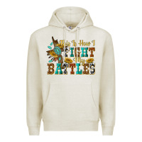 Oatmeal Heather this is how i fight my battles Premium Hoodie - texasbilliewilder