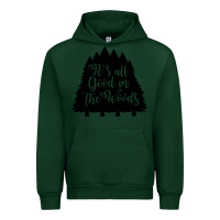 Forest Green its all good in the woods Urban Hoodie - Unal Design