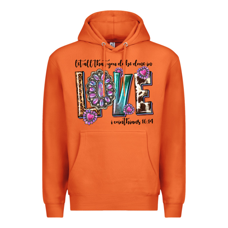 Western Let All That You Do Be Done In Love With G Premium Hoodie by texasbilliewilder | Teevron