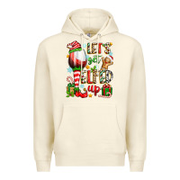 Sandshell let's get elfed up Premium Hoodie - Zillion Design Studio