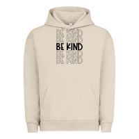 Pigment French Oak be kind Urban Hoodie - Unal Design