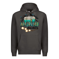Smoke adventure awaits Premium Hoodie - texasbilliewilder