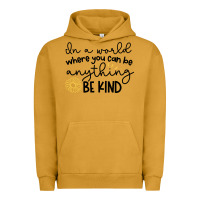 Pigment Peanut Butter be kind Urban Hoodie - Unal Design