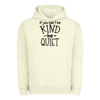 Pigment Pistachio kind be quiet Urban Hoodie - Unal Design