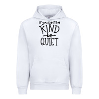 White kind be quiet Urban Hoodie - Unal Design
